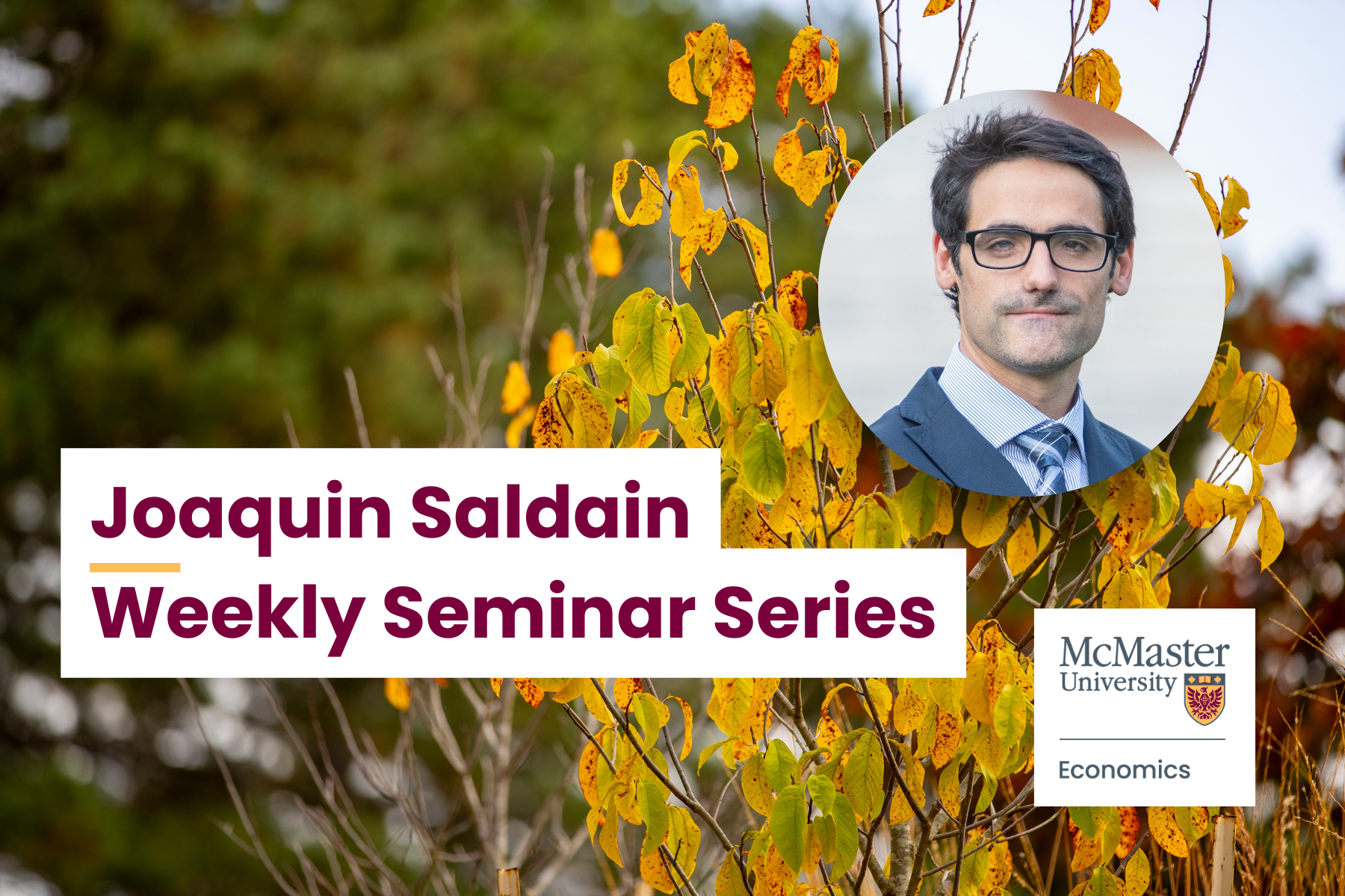 Weekly Seminar Series: Joaquin Saldain