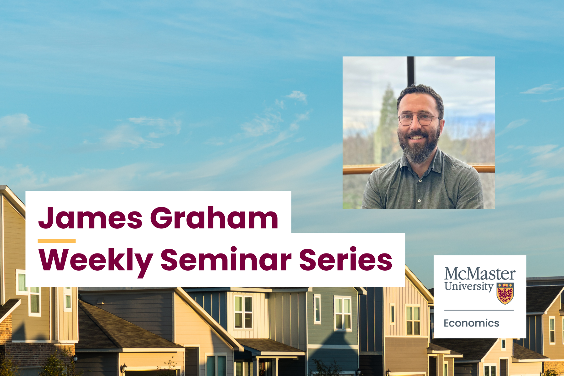 Weekly Seminar Series: James Graham